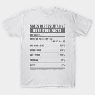 Sales Representative Underpaid Humor T-Shirt